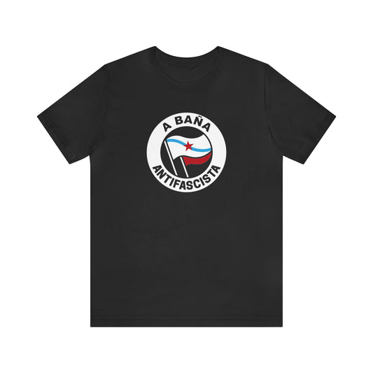 Camisola A Baña antifascista (gal) - Unisex - 100% algodón de alta calidade