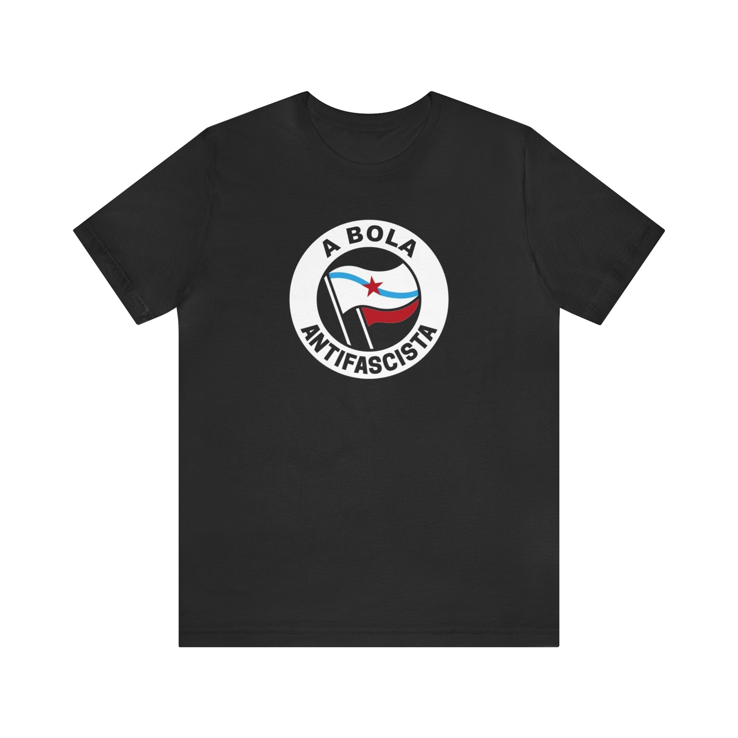 Camisola A Bola antifascista (gal) - Unisex - 100% algodón de alta calidade