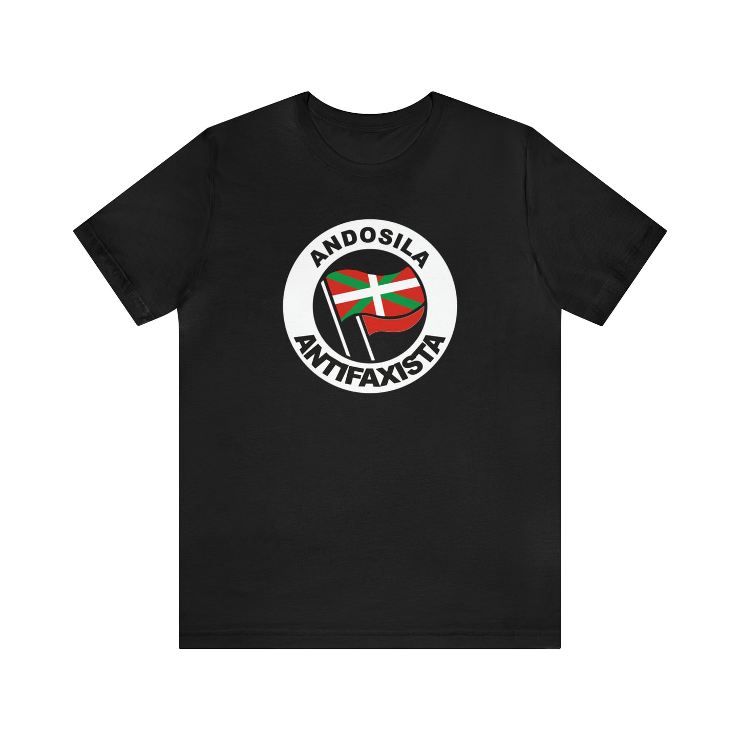 Andosilla antifaxista kamiseta - Unisex - %100 kalitate altuko kotoia