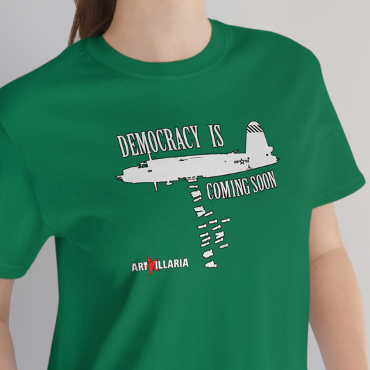 Democracy is coming soon - Unisex - 100% algodón de alta calidade