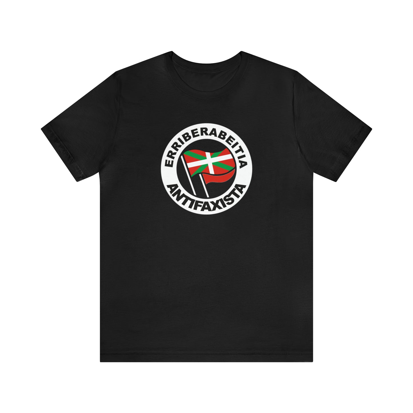 Erriberabeitia antifaxista kamiseta - Unisex - %100 kalitate altuko kotoia