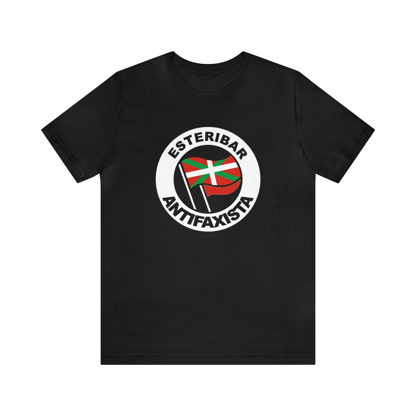 Esteribar antifaxista kamiseta - Unisex - %100 kalitate altuko kotoia