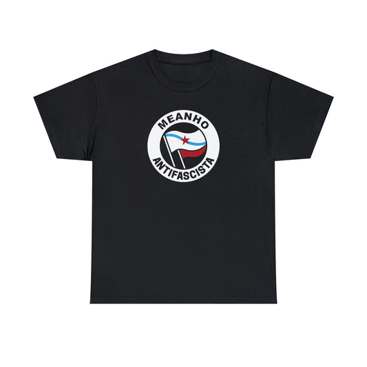 Camisola Meanho antifascista (gal reint) - Unisex - 100% algodón de alta calidade