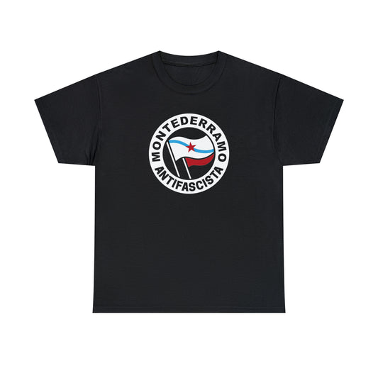 Camisola Montederramo antifascista (gal) - Unisex - 100% algodón de alta calidade